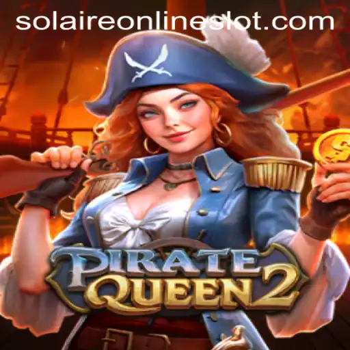 Set Sail with Adventure: Exploring the World of PirateQueen2 in Solaire Online